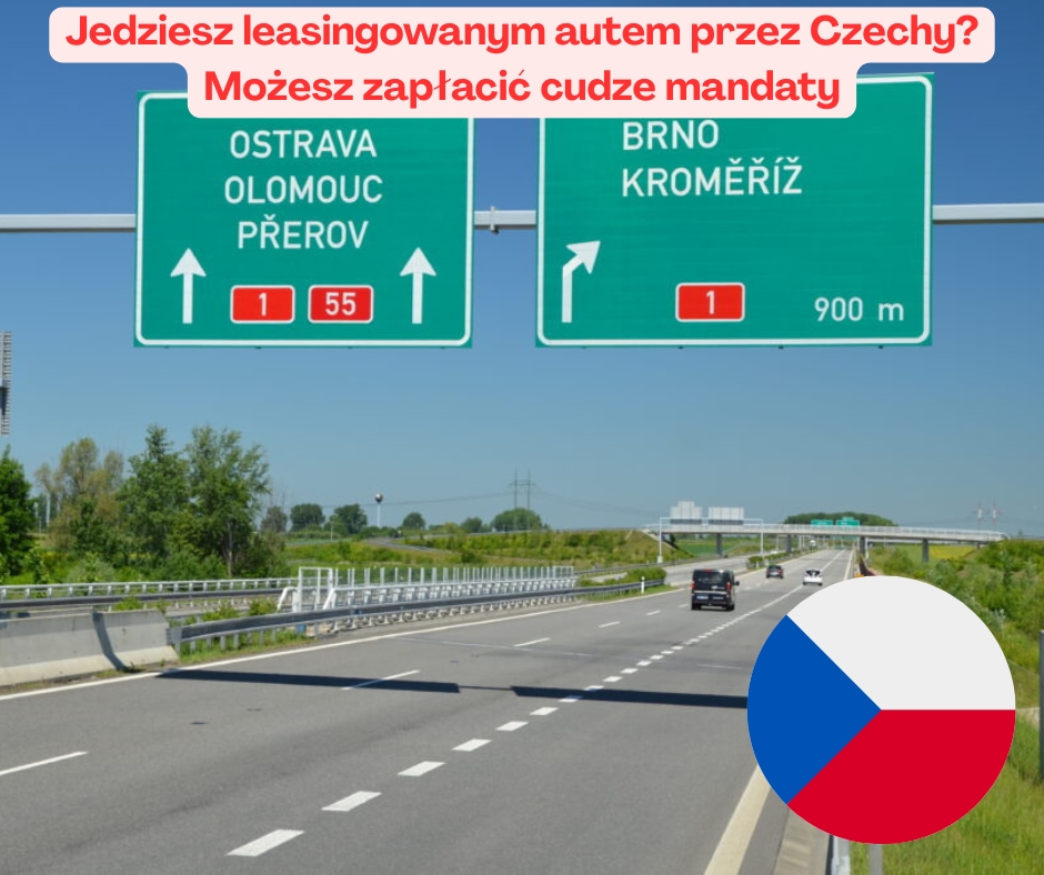 Jedziesz leasingowanym autem przez Czechy? Możesz ...