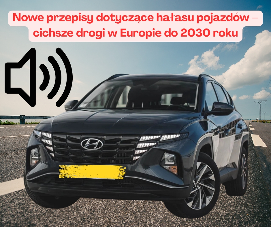 Nowe przepisy dotyczące hałasu pojazdów – cichsze ...