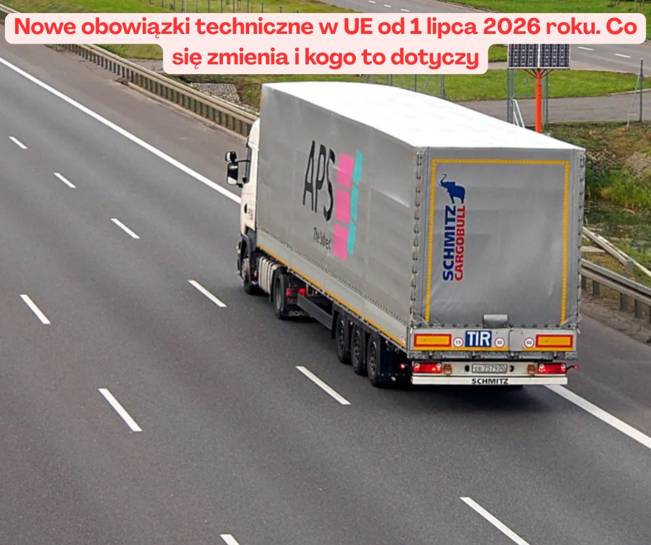 Nowe obowiązki techniczne w UE od 1 lipca 2026 roku. ...