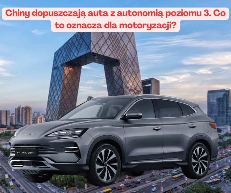 Chiny dopuszczają auta z autonomią poziomu 3. Co to oznacza ...