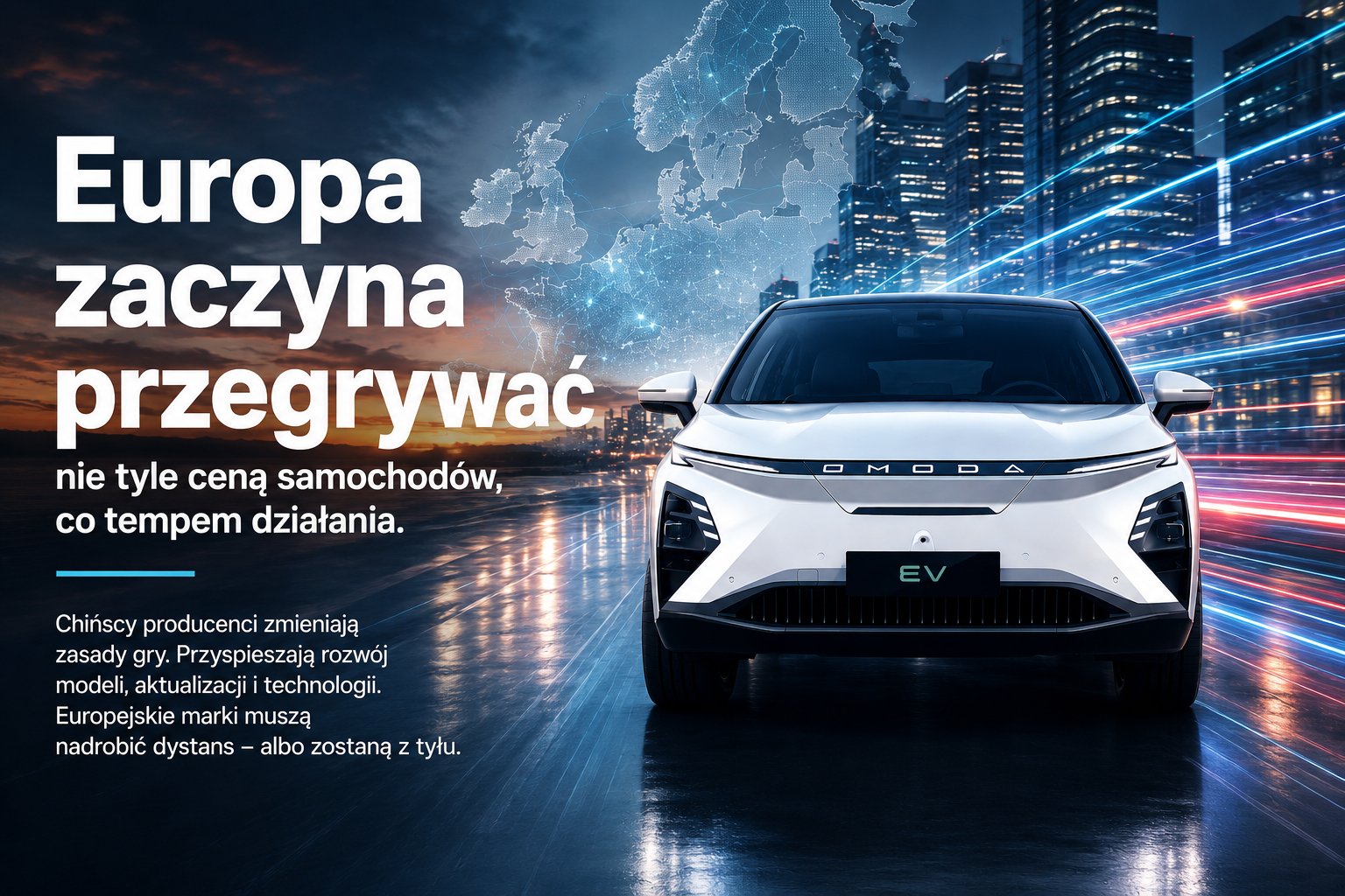 Europa zaczyna przegrywać nie tyle ceną samochodów, ...