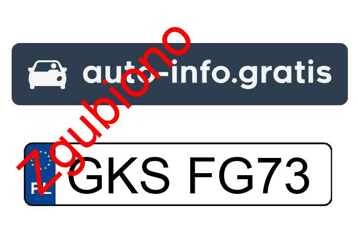 Zgubiono tablicę rejestracyjną o numerach GKSFG73