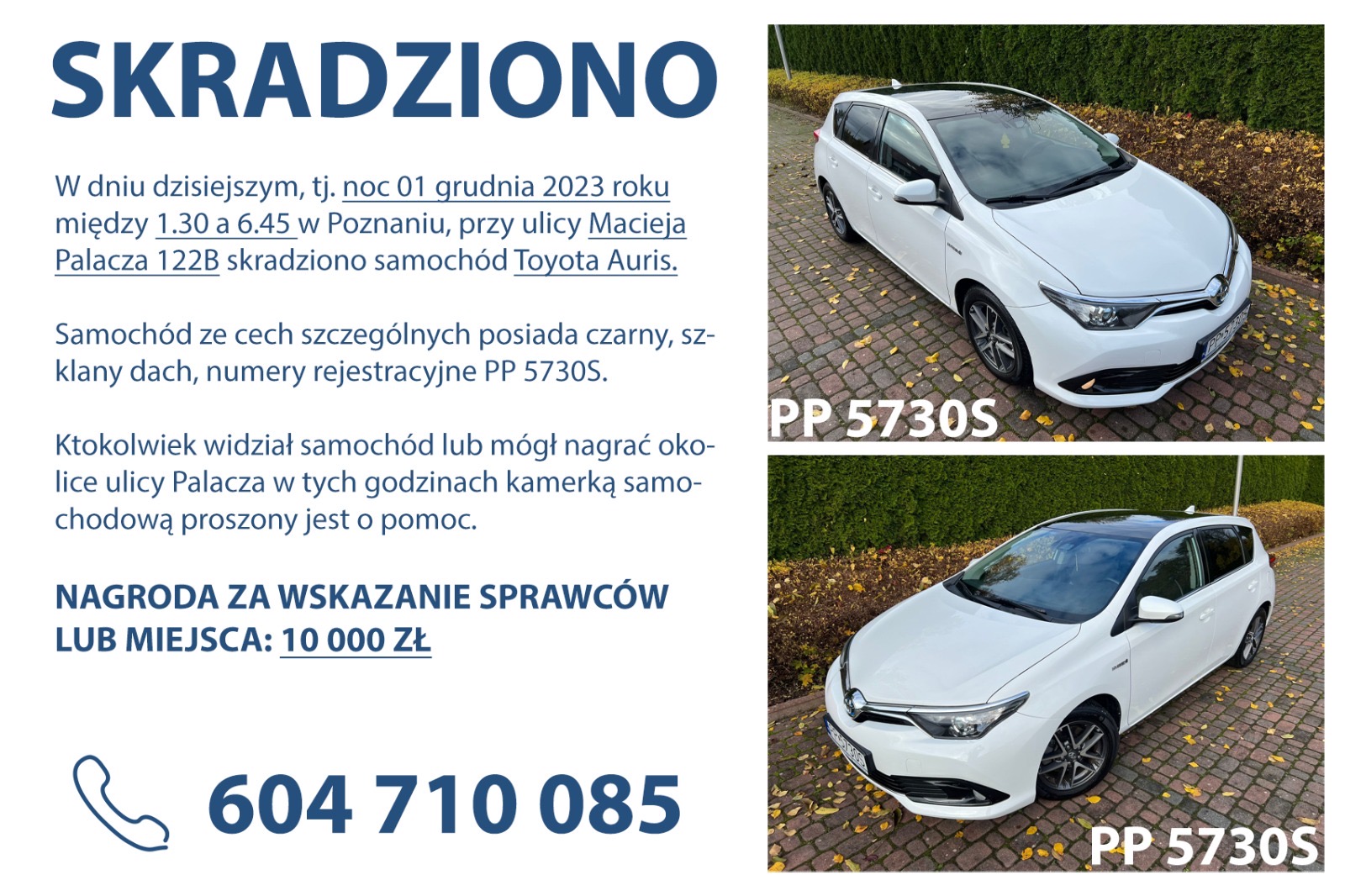 Skradziono pojazd o numerach rejestracyjnych PP5730S